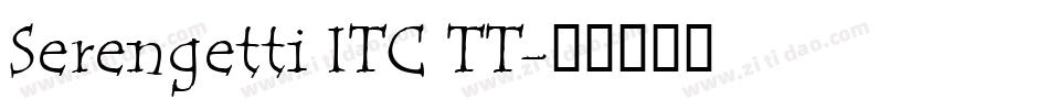 Serengetti ITC TT字体转换